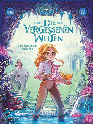 cover image of Die vergessenen Welten. Band 2